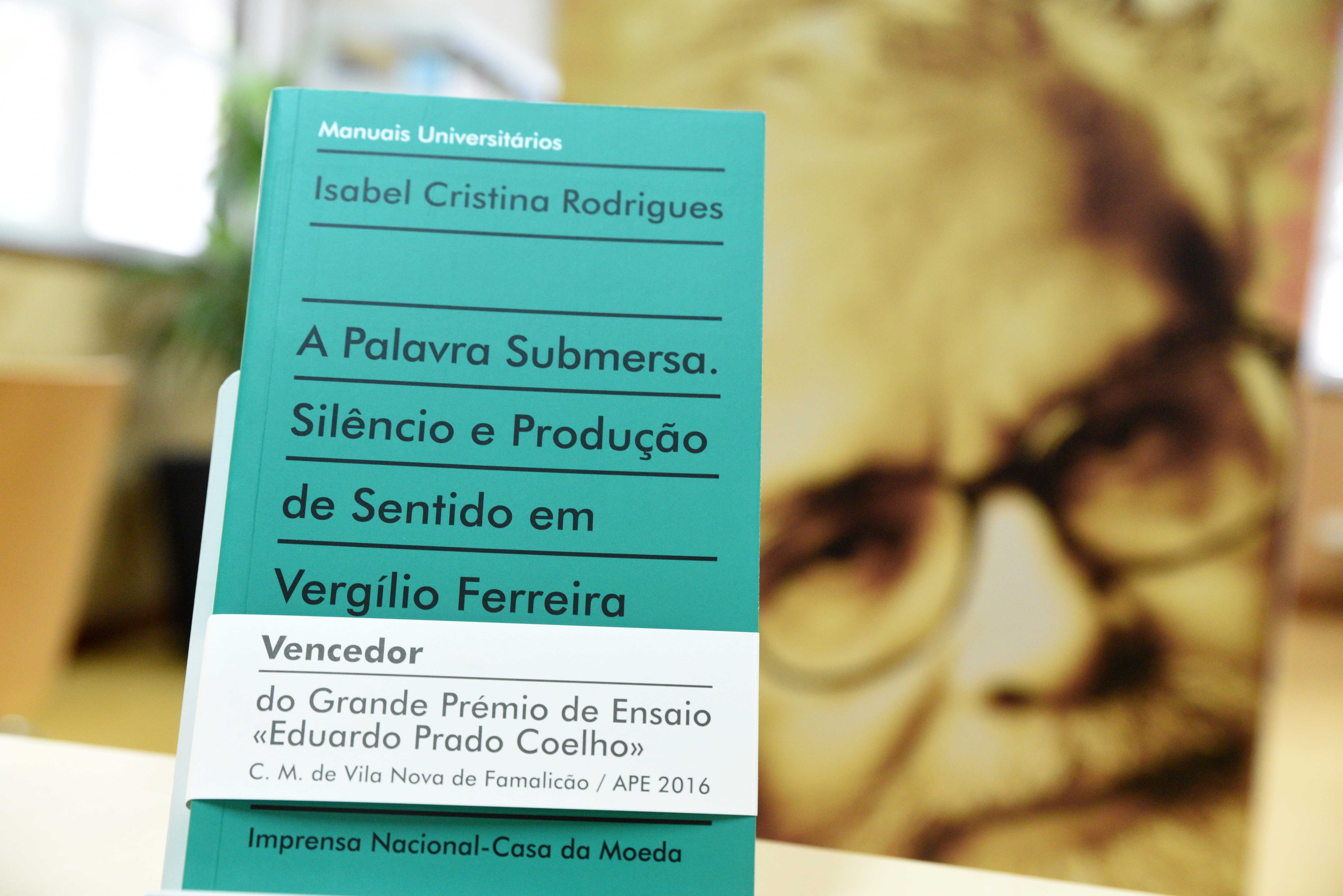 PRÉMIO EDUARDO PRADO COELHO ENTREGUE A ISABEL CRISTINA RODIGUES