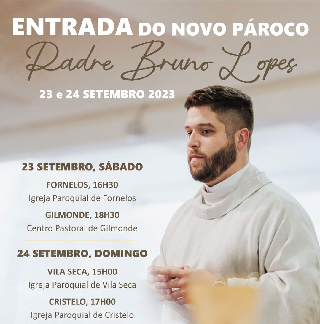 Famalicão: Padre Bruno Lopes apresenta-se nas novas paróquias nos dias 23 e 24 de setembro