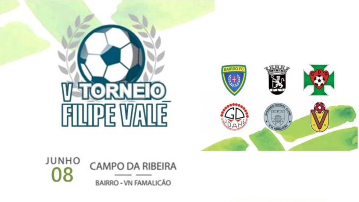 Famalicão: V Torneio Filipe Vale, este sábado
