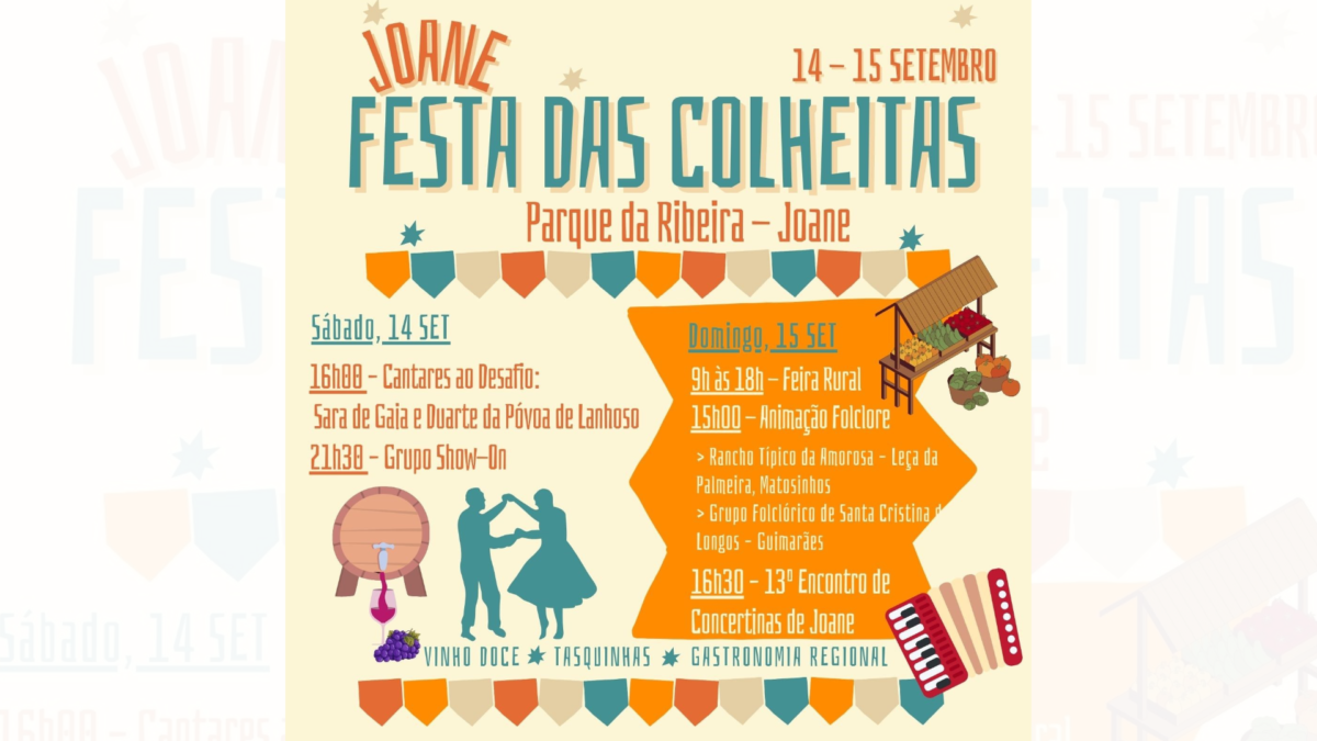 Famalicão: Festa das Colheitas em Joane, este fim de semana