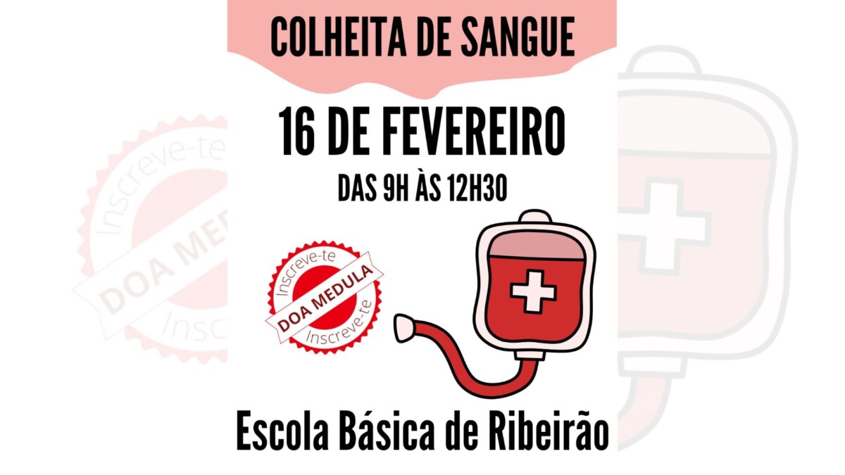Famalicão: Colheita de sangue este domingo, em Ribeirão