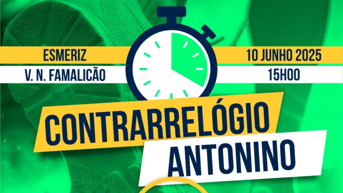 Famalicão: 2º Contrarrelógio Antonino em Esmeriz, dia 10 de junho