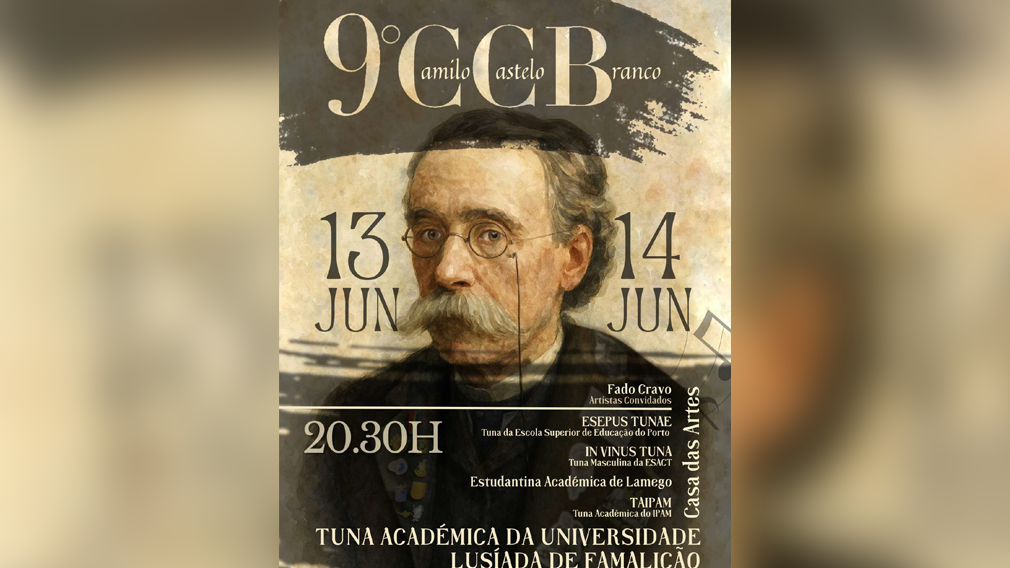 Famalicão: Festival de Tunas Camilo Castelo Branco realiza-se na noite do dia 14 de junho
